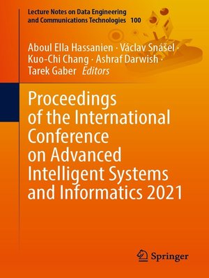cover image of Proceedings of the International Conference on Advanced Intelligent Systems and Informatics 2021